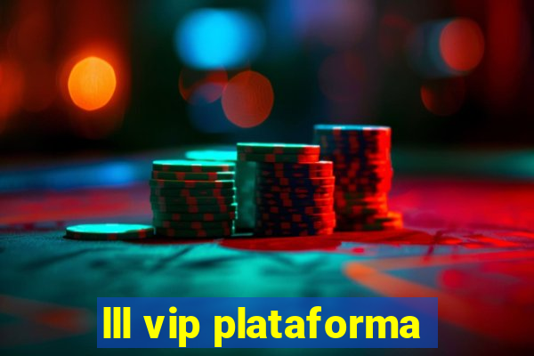 lll vip plataforma